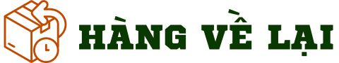HÀNG VỀ LẠI