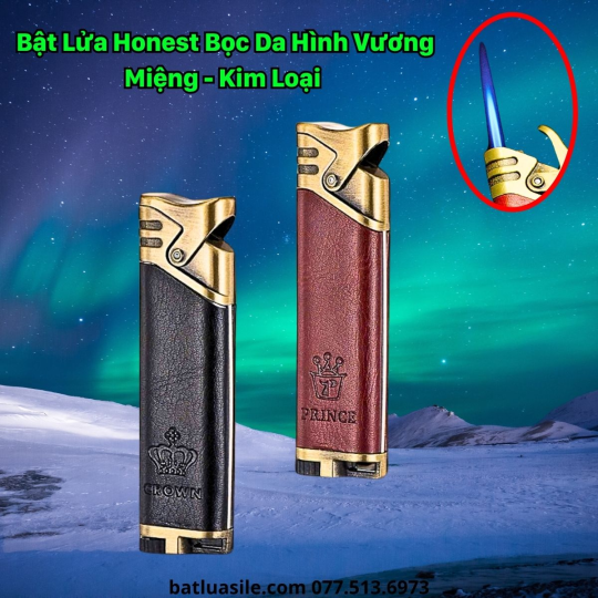 BẬT LỬA KHÒ HONEST BỌC DA HÌNH VƯƠNG MIỆN KIM LOẠI - XÀI GAS