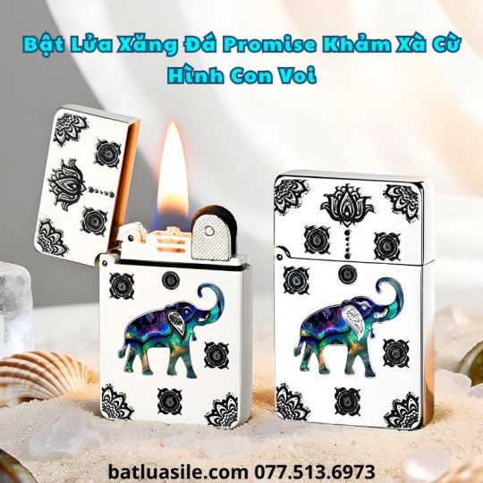 BẬT LỬA XĂNG ĐÁ PROMISE KHẢM XÀ CỪ HÌNH CON VOI KIM LOẠI - XÀI XĂNG